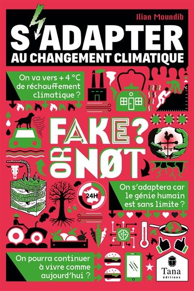 S'adapter au changement climatique : fake or not?