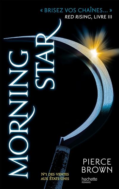 Red rising. Vol. 3. Morning star