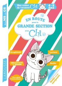 En route pour la grande section avec Chi : de la MS à la GS, 4-5 ans