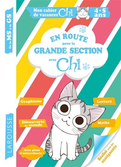 En route pour la grande section avec Chi : de la MS à la GS, 4-5 ans