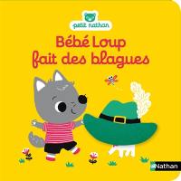 Bébé Loup fait des blagues