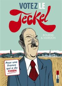 Le Teckel. Vol. 3. Votez le Teckel