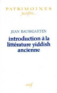 Introduction à la littérature yiddish ancienne