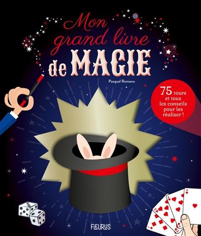 Mon grand livre de magie