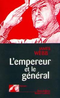 L'empereur et le général