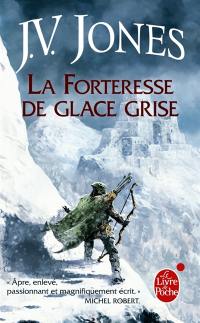 L'épée des ombres. Vol. 2. La forteresse de glace grise