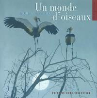 Un monde d'oiseaux