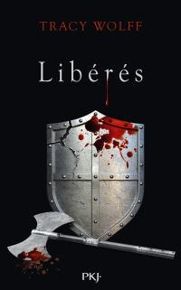 Assoiffés. Vol. 6. Libérés