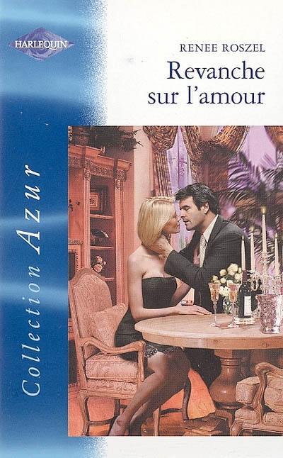 Revanche sur l'amour