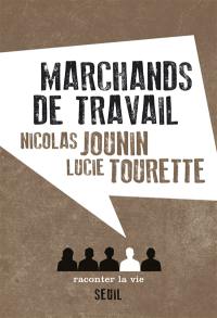 Marchands de travail