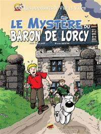 Les aventures de Vick et Vicky. Vol. 2. Le mystère du baron de Lorcy