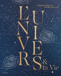 L'Univers & la vie