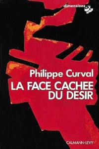 La face cachée du désir