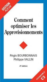 Comment optimiser les approvisionnements