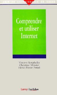 Comprendre et utiliser Internet