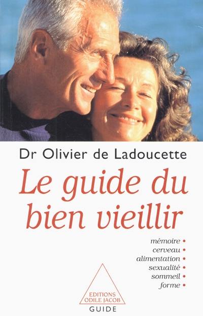 Le guide du bien vieillir