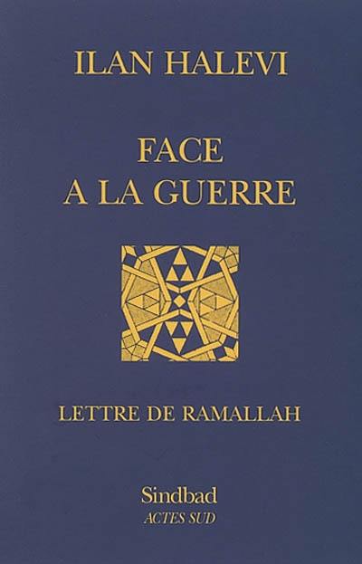 Face à la guerre : lettre de Ramallah