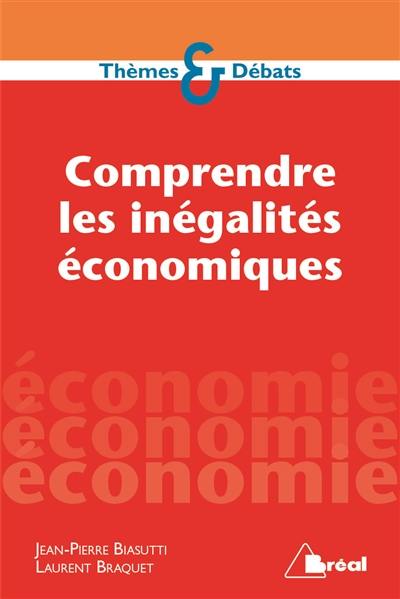 Comprendre les inégalités économiques