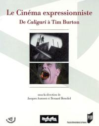 Le cinéma expressionniste : de Caligari à Tim Burton