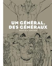 Un général, des généraux