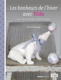 Les bonheurs de l'hiver avec Tilda