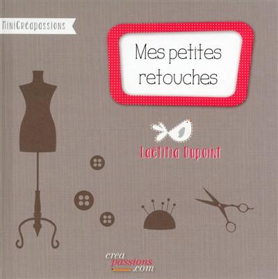 Mes petites retouches : toutes les astuces pour reprendre vos vêtements