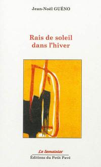 Rais de soleil dans l'hiver