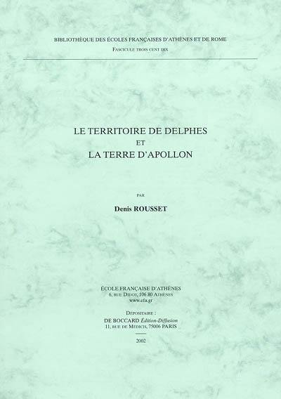 Le territoire de Delphes et la terre d'Apollon