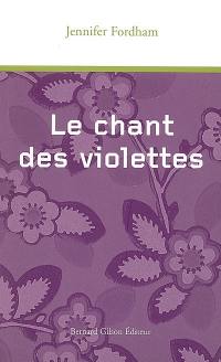 Le chant des violettes