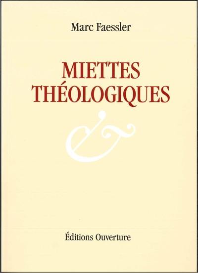 Miettes théologiques