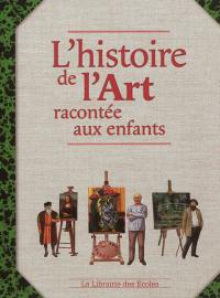 L'histoire de l'art racontée aux enfants