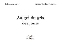 Au gré du gris des jours