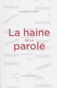 La haine de la parole