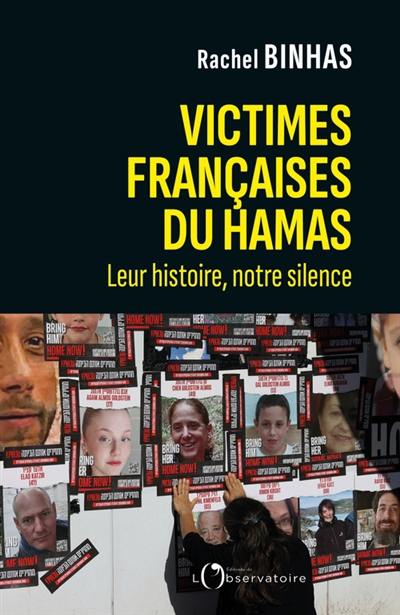 Victimes françaises du Hamas : leur histoire, notre silence