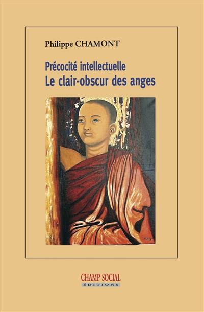 Précocité intellectuelle : le clair-obscur des anges