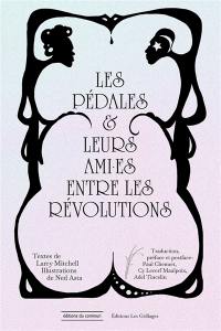 Les pédales & leurs ami.es entre les révolutions