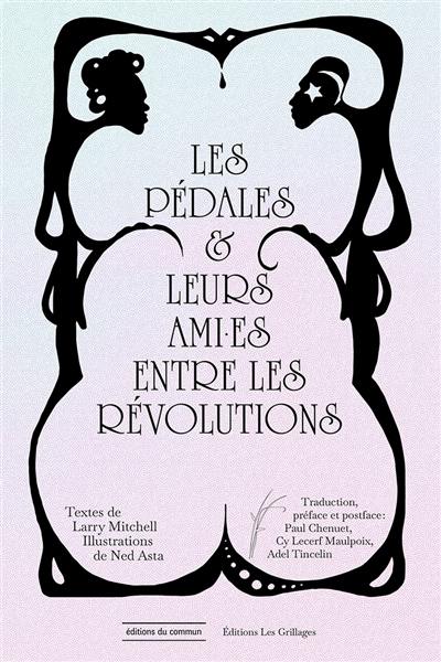 Les pédales & leurs ami.es entre les révolutions