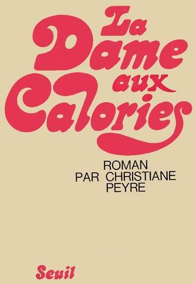 La Dame aux calories