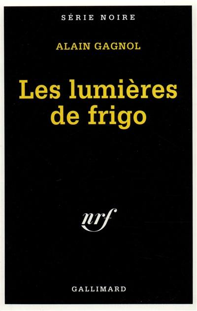 Les lumières de frigo