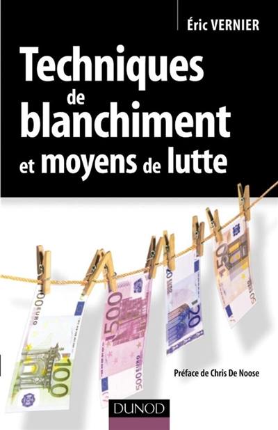 Techniques de blanchiment et moyens de lutte