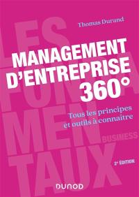 Management d'entreprise 360° : tous les principes et outils à connaître