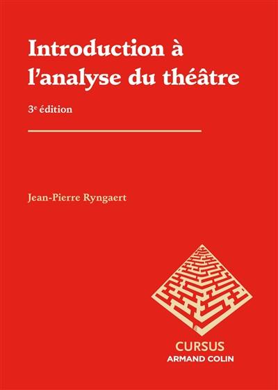 Introduction à l'analyse du théâtre