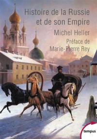 Histoire de la Russie et de son Empire