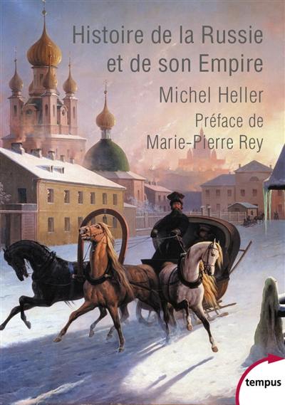 Histoire de la Russie et de son Empire