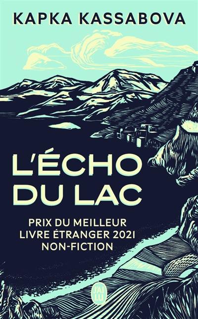 L'écho du lac : guerre et paix à travers les Balkans