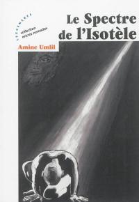 Le spectre de l'isotèle