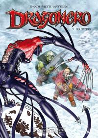 Dragonero. Vol. 3. Les impurs