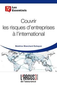 Couvrir les risques d'entreprises à l'international