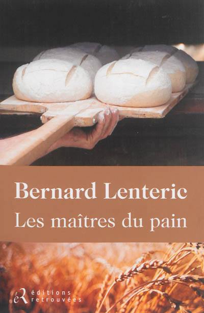 Les maîtres du pain