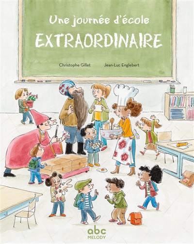 Une journée d'école extraordinaire